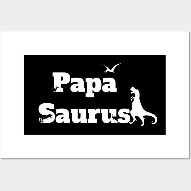 Papa saurus shirt Wall Art by EndlessAP